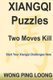 Xiangqi Puzzles Two Moves Kill (Paperback): Ping Loong Wong