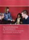 Transforming a University - The Scholarship of Teaching and Learning in Practice (Paperback): Angela Brew, Judyth Sachs