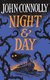 Night & Day (Hardcover): John Connolly