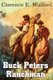 Buck Peters, Ranchman (Paperback): Clarence E. Mulford