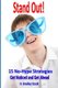 Stand Out! - 15 No-Hype Strategies; Get Noticed and Get Ahead (Paperback): H Bradley Stucki