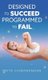 Designed to Succeed, Programmed to Fail (Hardcover): Priya Chidanandan