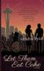 Let Them Eat Cake (Paperback): Sandra Byrd
