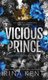 Vicious Prince - Royal Elite: Book 5 (Hardcover): Rina Kent
