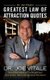 Greatest Law of Attraction Quotes (Paperback): Joe Vitale