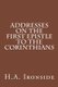 Addresses on the First Epistle to the Corinthians (Paperback): H.A Ironside