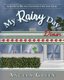 My Rainy Day - A Guide to Helping Children Cope with Grief (Paperback): Angela Green