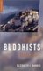 What Buddhists Believe (Paperback, Reissue): Elizabeth Harris