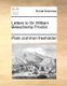 Letters to Sir William Beauchamp Proctor. (Paperback): Plain Common Freeholder