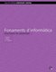 Fonaments D'informatica. Practiques De Laboratori (Multiple languages, Paperback): Fatos Xhafa