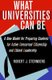 What Universities Can Be - A New Model for Preparing Students for Active Concerned Citizenship and Ethical Leadership...