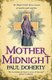 Mother Midnight (Hugh Corbett 22) (Paperback): Paul Doherty