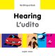 My Bilingual Book - Hearing (Italian, English, Hardcover): Milet Publishing Ltd