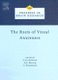 The Roots of Visual Awareness, Volume 144 (Hardcover, 1st ed): C.A Heywood, A.D. Milner, C. Blakemore