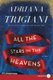 All the Stars in the Heavens (Large print, Paperback, Large type / large print edition): Adriana Trigiani