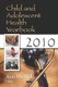 Child & Adolescent Health Yearbook 2010 (Hardcover): Joav Merrick