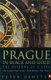 Prague in Black and Gold - The History of a City (Paperback, New Ed): Peter Demetz