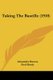 Taking The Bastille (1910) (Paperback): Alexandre Dumas