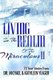 Living in the Realm of the Miraculous II - 72 True Stories from (Paperback): Michael H. Yeager