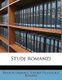 Studj Romanzi Volume 10-11 (Italian, Paperback): Ernesto Monaci, Societa Filologica Romana