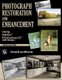 Photograph Restoration and Enhancement - Using Adobe Photoshop CC 2021 Version (Mixed media product, 3rd Revised edition):...