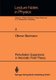 Perturbation Expansions in Axiomatic Field Theory (Paperback): Othmar Steinmann