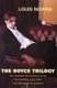 The Boyce Trilogy - The Woman with Dog's Eyes/The Marvellous Boy/The Emperor of Sydney (Paperback): Louis Nowra