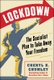 LOCKDOWN - The Socialist Plan to Take Away Your Freedom (Hardcover): Cheryl K. Chumley