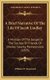 A Brief Narrative Of The Life Of Jacob Lindley - A Minister Of The Gospel In The Society Of Friends Of Chester County,...