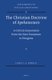 The Christian Doctrine of Apokatastasis - A Critical Assessment from the New Testament to Eriugena (Hardcover): Ilaria Ramelli