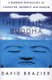 The Feeling Buddha - A Buddhist Psychology of Character, Adversity and Passion (Paperback): David Brazier