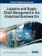 Logistics and Supply Chain Management in the Globalized Business Era (Hardcover): Lincoln C. Wood, Linh N. K. Duong