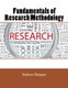 Fundamentals of Research Methodology (Paperback): Mathew Folaranmi Olaniyan