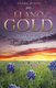 Llano Gold (Paperback): Deana Wood