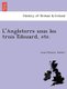 L'Angleterre Sous Les Trois E Douard, Etc. (English, French, Paperback): Louis Phocion Todiere