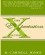 The Expectation Factor (Paperback): R. Carnell Jones