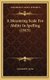A Measuring Scale For Ability In Spelling (1915) (Hardcover): Leonard P Ayres