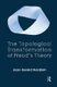 The Topological Transformation of Freud's Theory (Hardcover): Jean Gerard Bursztein
