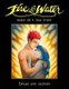 Fire and Water - Based on a True Story - A Fantasy Graphic Novel Full of Beautiful Illustrations - Perfect for Romantics...
