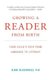 Growing a Reader from Birth - Your Child's Path from Language to Literacy (Paperback): Diane McGuinness