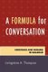 A Formula for Conversation - Christians and Muslims in Dialogue (Paperback): Livingstone Thompson