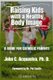 Raising Kids with a Healthy Body Image - A Guide for Catholic Parents (Paperback): John C Acquaviva