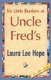 Six Little Bunkers at Uncle Fred's (Paperback): Lee Hope Laura Lee Hope, Laura Lee Hope