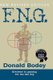 F.N.G., Revised Edition (Paperback, Revised ed.): Donald Bodey