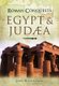 Roman Conquests: Egypt and Judaea (Paperback): John D. Grainger