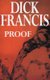 Proof (Paperback, New edition): Dick Francis