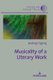 Musicality of a Literary Work (Hardcover, New edition): Lindsay Davidson