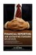 Financial Reporting & Accounting Standards (second edition) (Paperback): B D Chatterjee