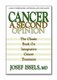 Cancer a Second Option - The Classic Book on Integrative Cancer Treatment (Paperback): Josef Issels