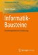 Informatik-Bausteine - Eine Komprimierte Einfuhrung (German, Paperback, 1. Aufl. 2019 ed.): Walter Hower